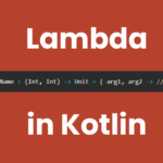 Lambda in kotlin