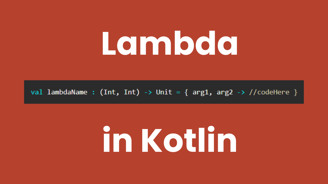 Lambda in kotlin